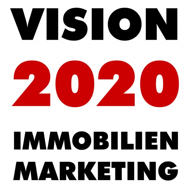 Vision 2020 Immobilienmarketing