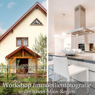 Workshop Immobilienfotografie in der Rhein-Main-Region