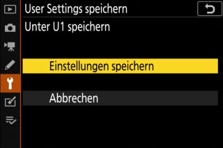 User Settings speichern - Unter U1 speichern - Einstellungen speichern