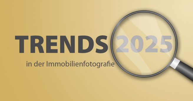 6 Trends in der Imobilienfotografie 2025