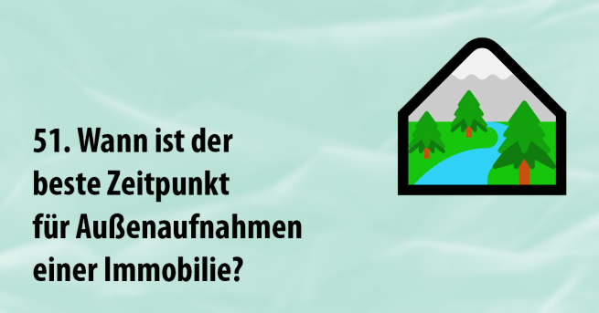 Wann ist der beste Zeitpunkt für Außenaufnahmen von Immobilien?